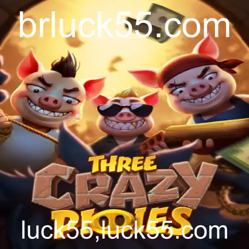 Descubra o Fascinante Mundo de 'ThreeCrazyPiggies' com Luck55